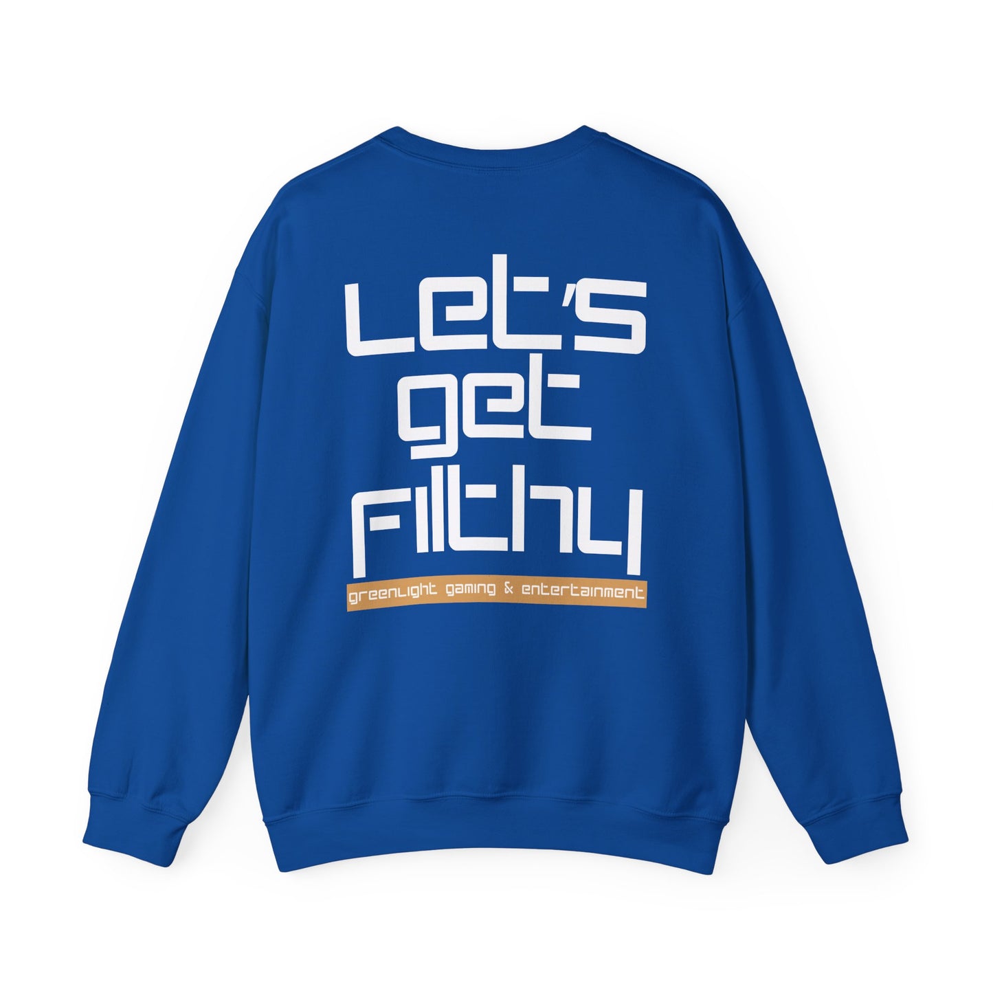 Unisex Sweatshirt, Retro Style Crewneck - Greenlight Gaming, 'Let's Get Filthy'