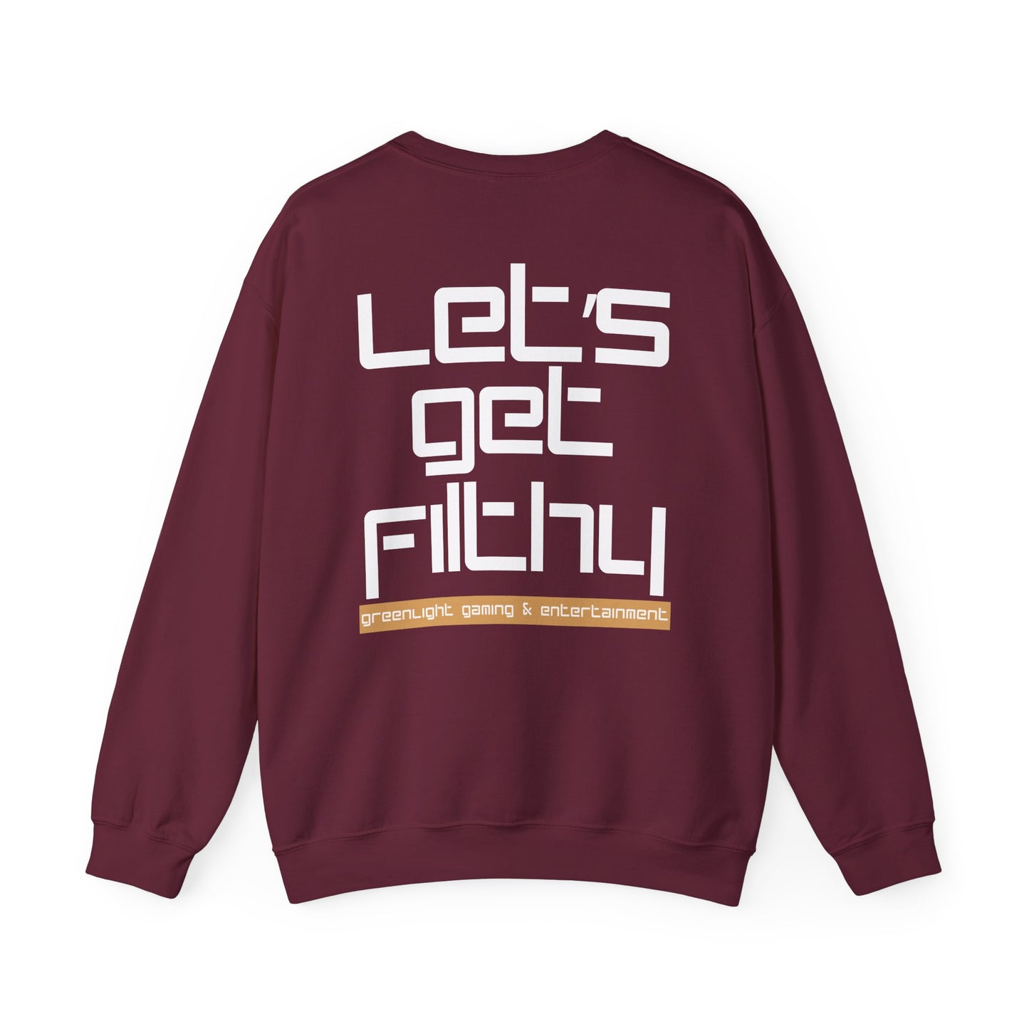 Unisex Sweatshirt, Retro Style Crewneck - Greenlight Gaming, 'Let's Get Filthy'