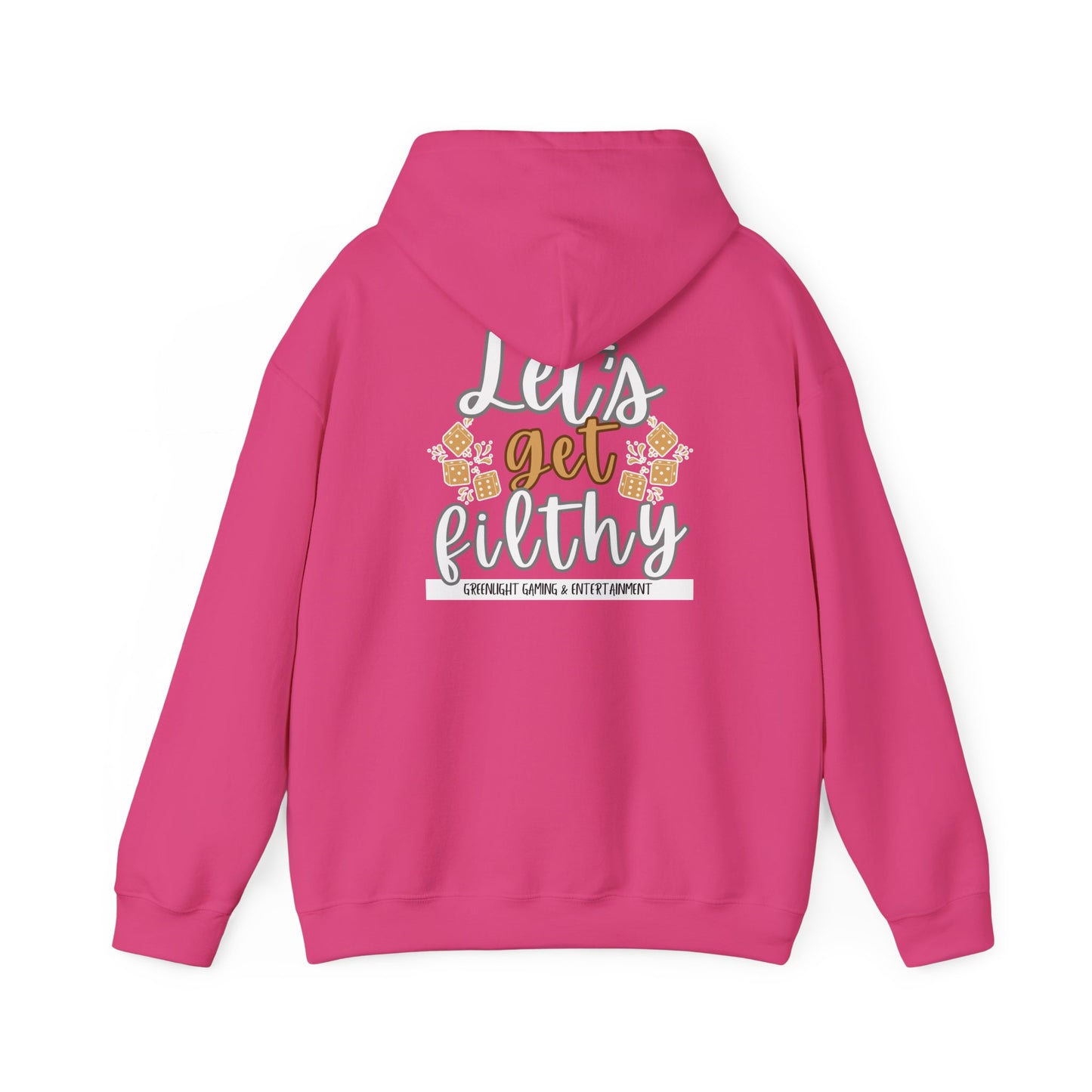 Hooded Sweatshirt - Greenlight 'Let's Get Filthy' Women Design