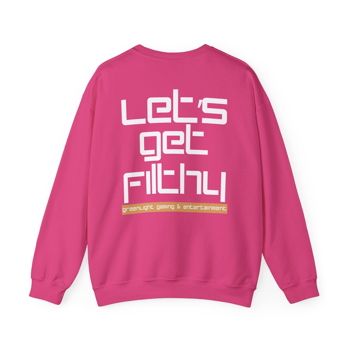 Unisex Sweatshirt, Retro Style Crewneck - Greenlight Gaming, 'Let's Get Filthy'