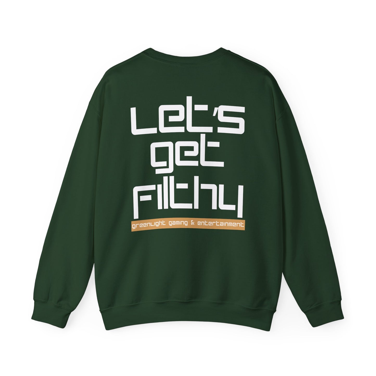 Unisex Sweatshirt, Retro Style Crewneck - Greenlight Gaming, 'Let's Get Filthy'