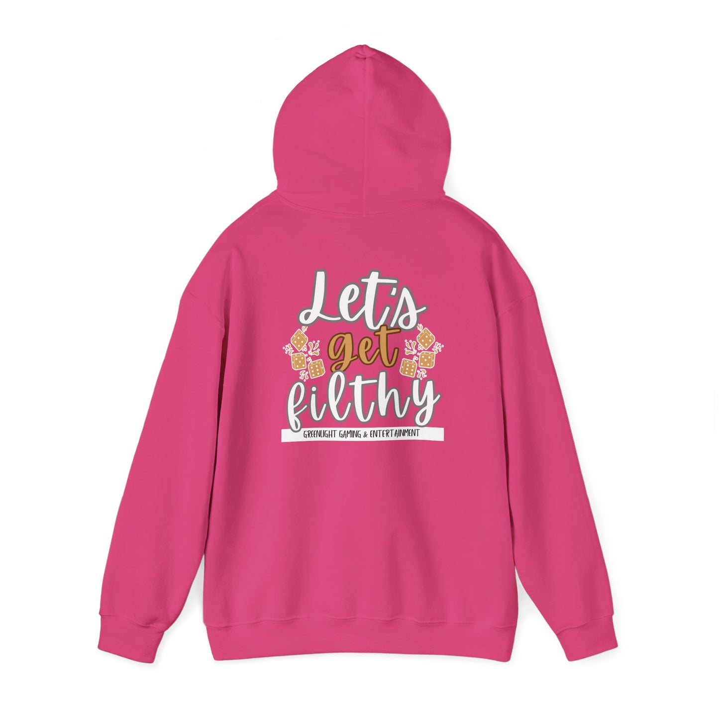 Hooded Sweatshirt - Greenlight 'Let's Get Filthy' Women Design