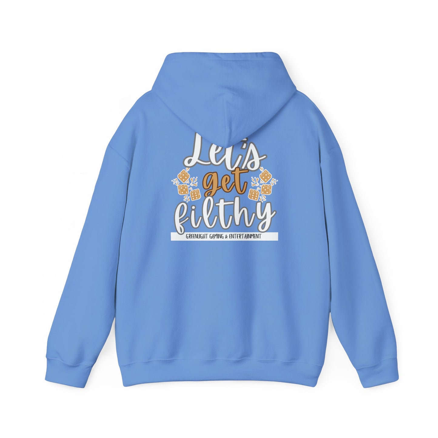 Hooded Sweatshirt - Greenlight 'Let's Get Filthy' Women Design